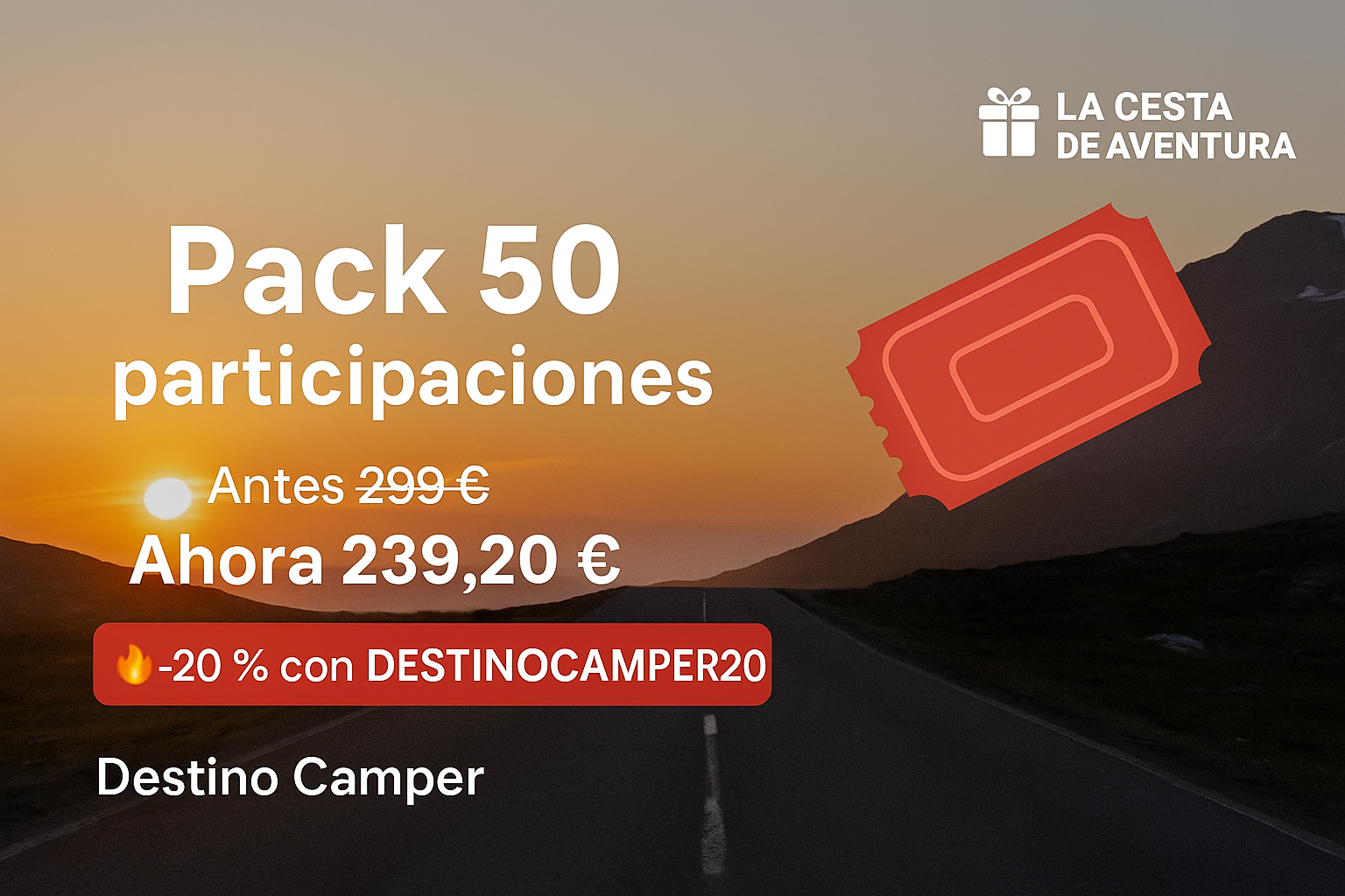 La Cesta de Aventura Pack 50 participaciones